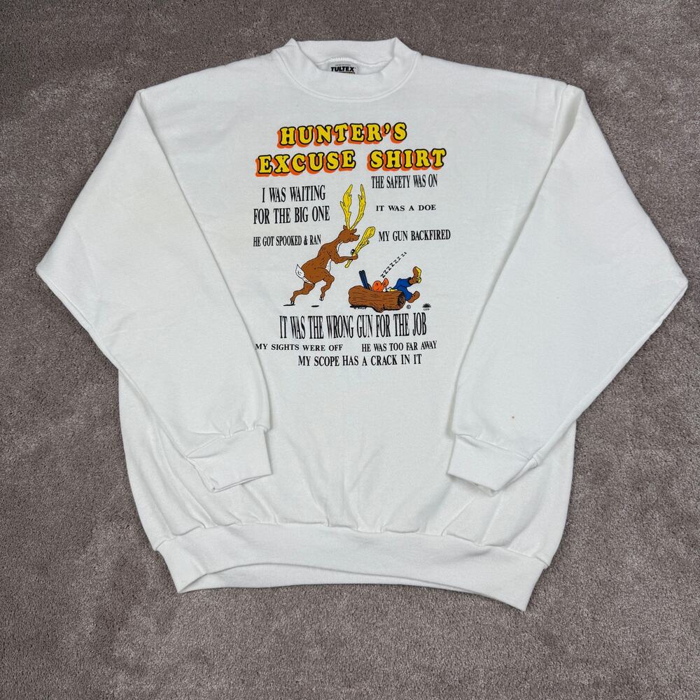 Tultex Size L White Hunter's Excuse Novelty Graphic Crewneck Sweatshirt Vtg 90s